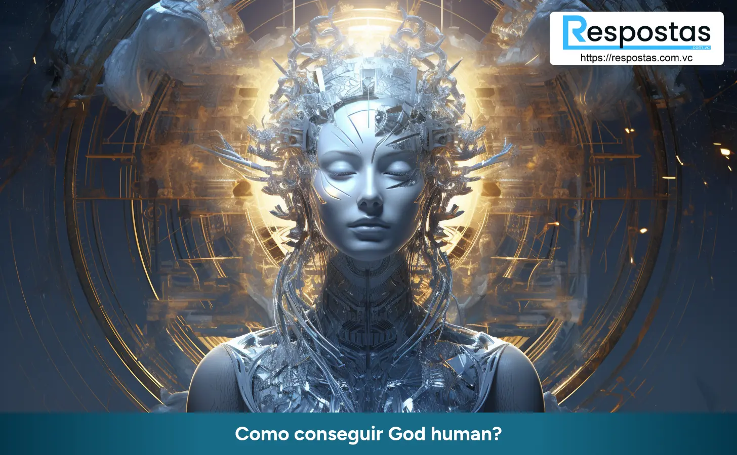 Como conseguir God human?
