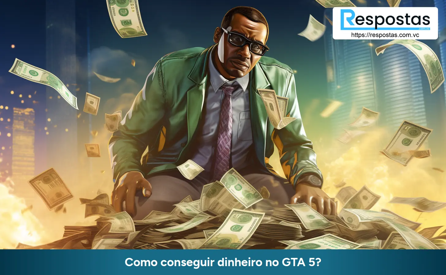 Como conseguir dinheiro no GTA 5?
