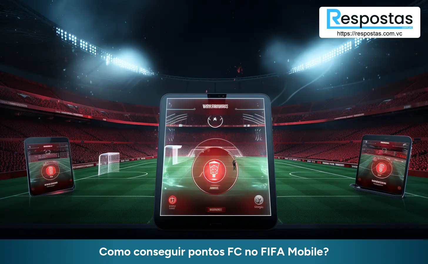 Como conseguir pontos FC no FIFA Mobile?