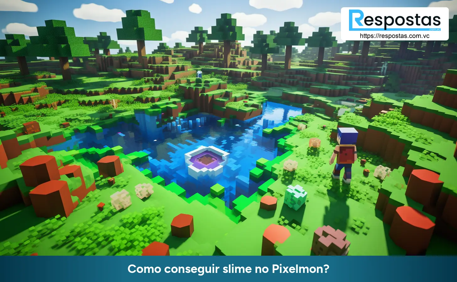 Como conseguir slime no Pixelmon?
