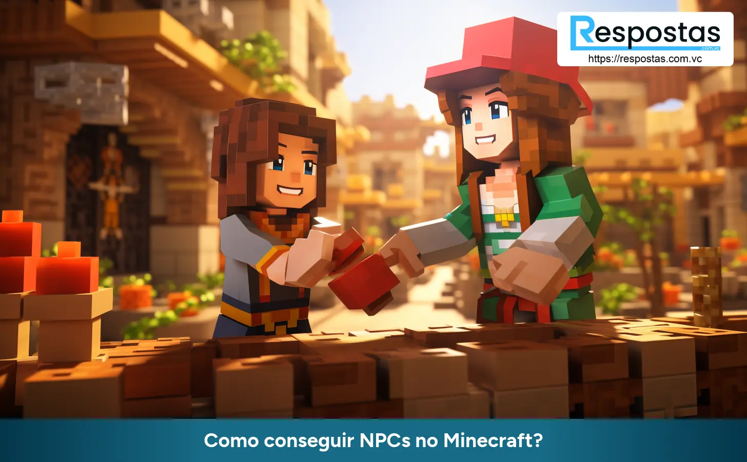 Como conseguir NPCs no Minecraft?