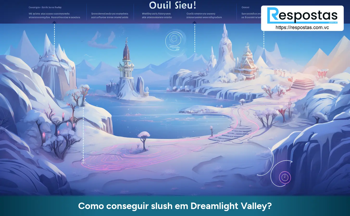 Como conseguir slush em Dreamlight Valley?