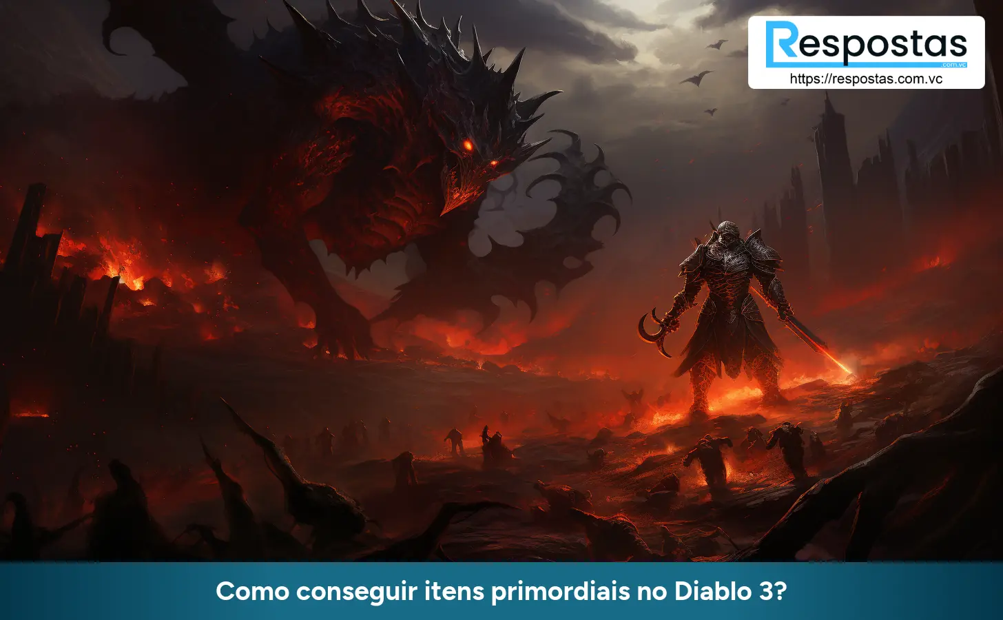 Como conseguir itens primordiais no Diablo 3?