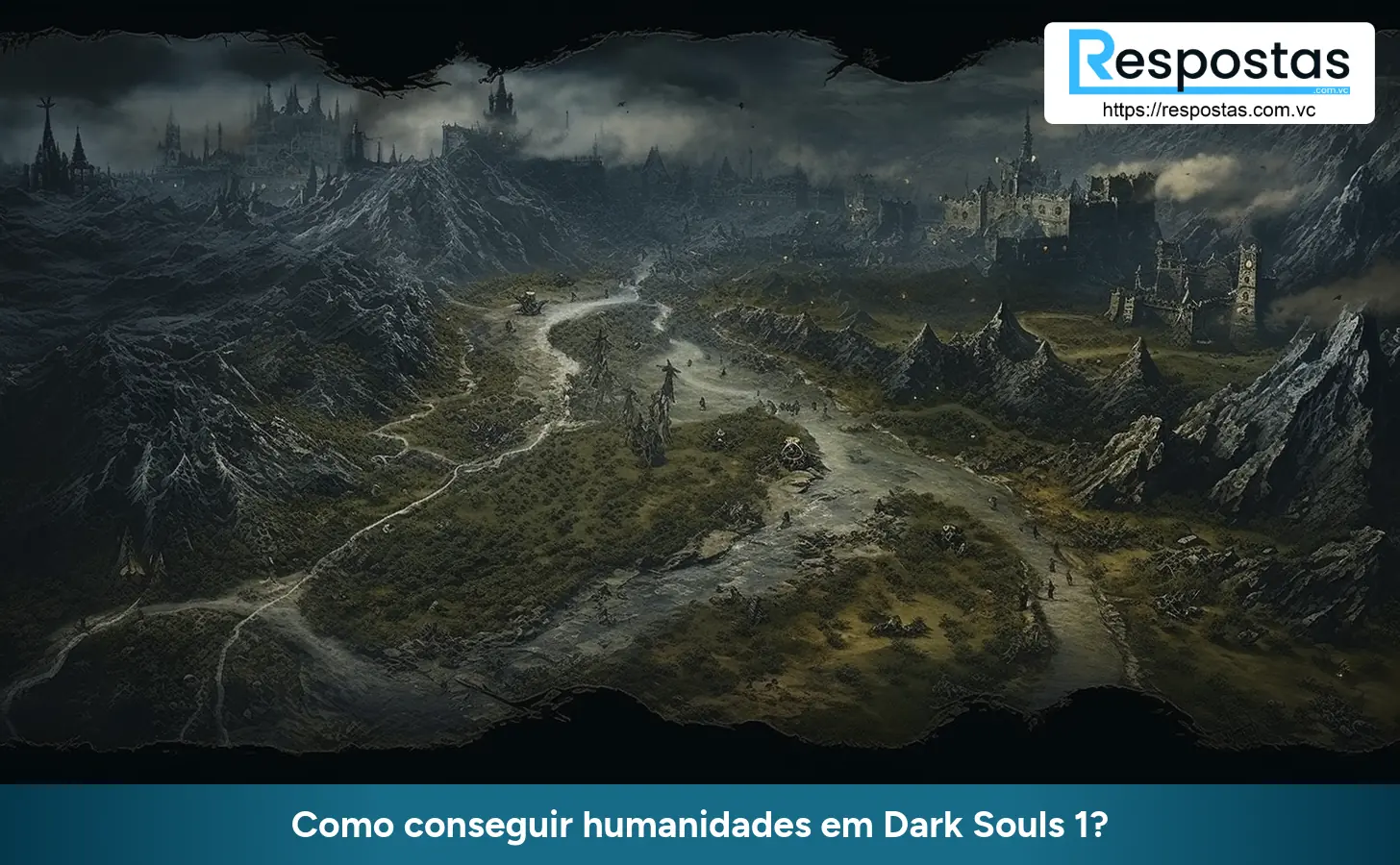 Como conseguir humanidades em Dark Souls 1?