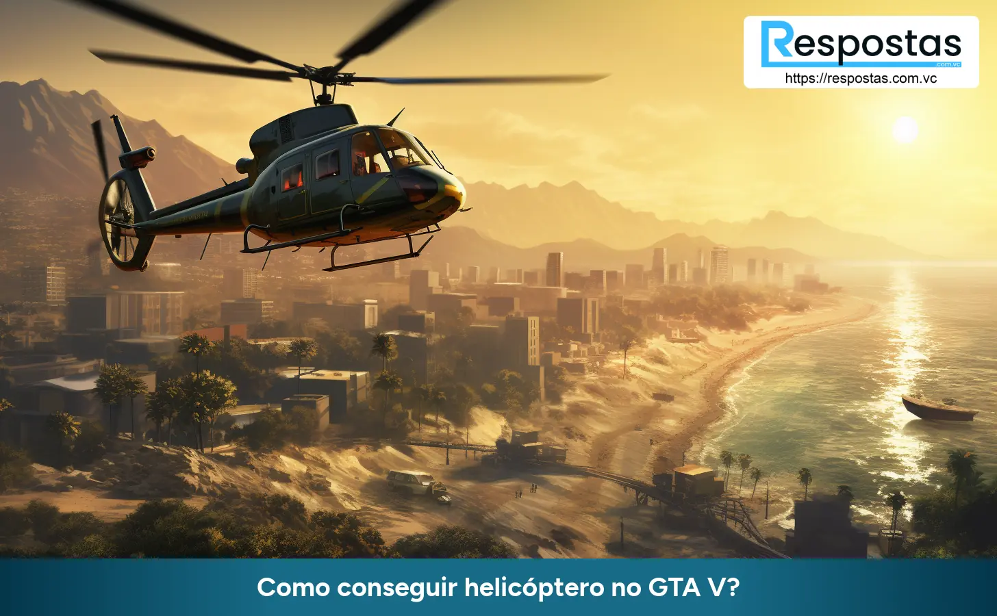 Como conseguir helicóptero no GTA V?