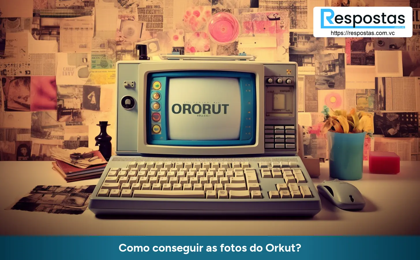 Como conseguir as fotos do Orkut?