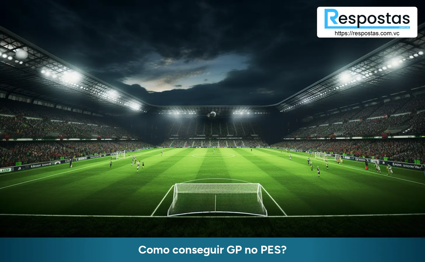 Como conseguir GP no PES?