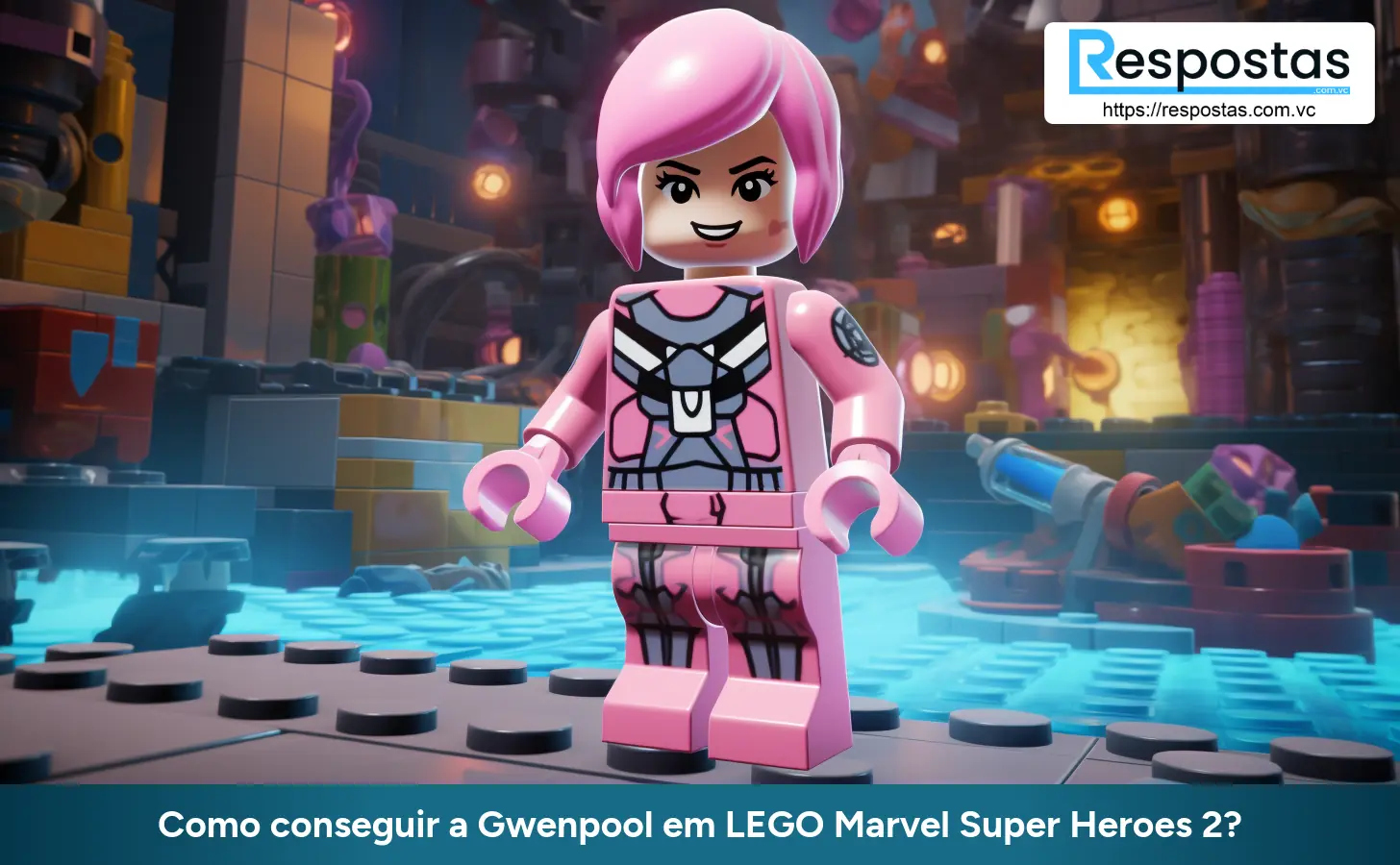 Como conseguir a Gwenpool em LEGO Marvel Super Heroes 2?