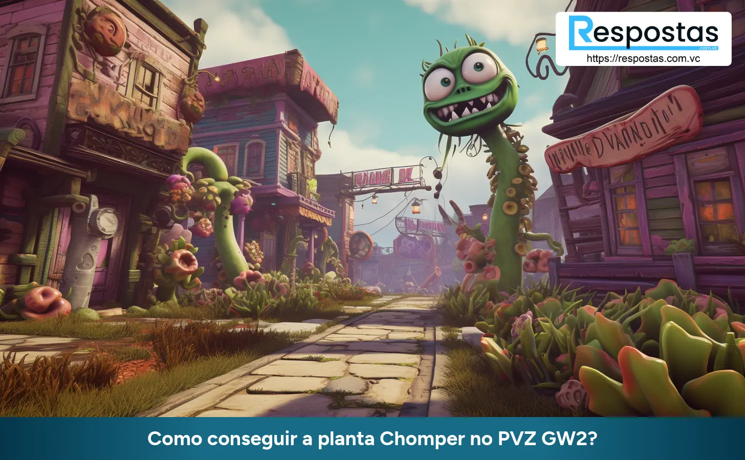 Como conseguir a planta Chomper no PVZ GW2?