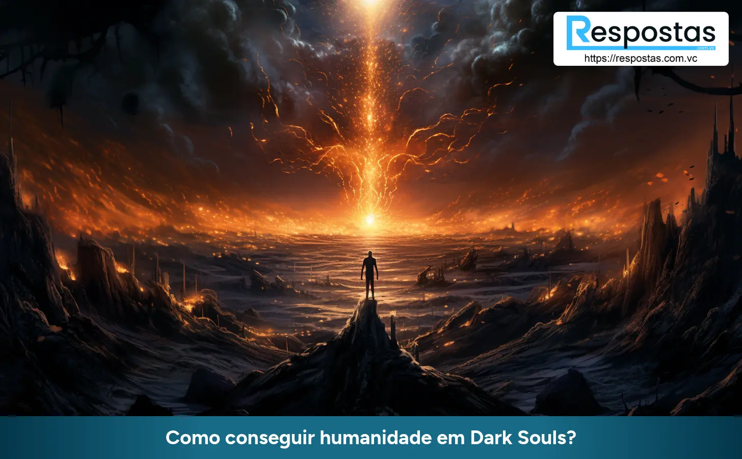 Como conseguir humanidade em Dark Souls?