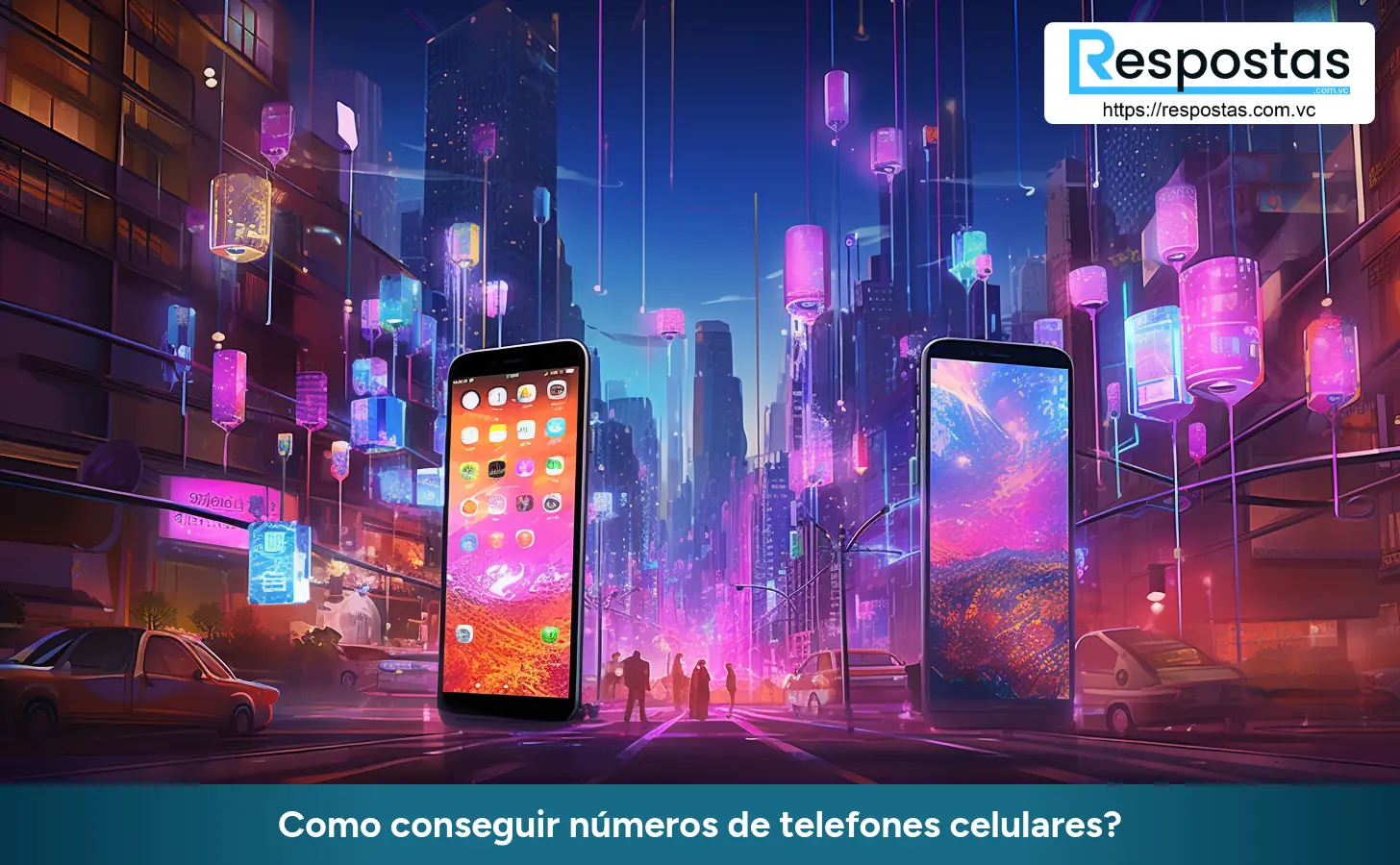 Como conseguir números de telefones celulares?