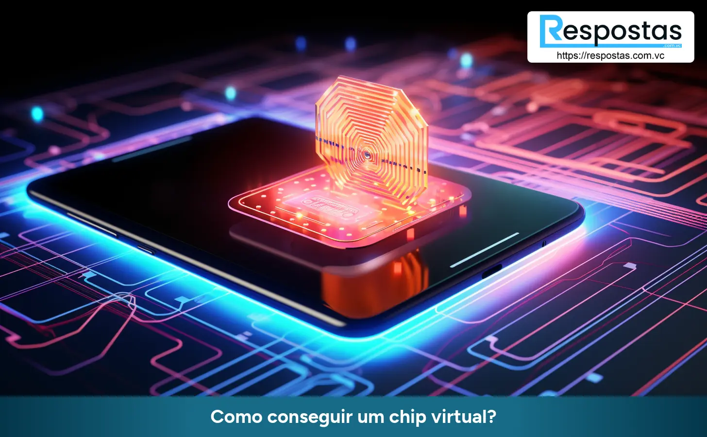 Como conseguir um chip virtual?