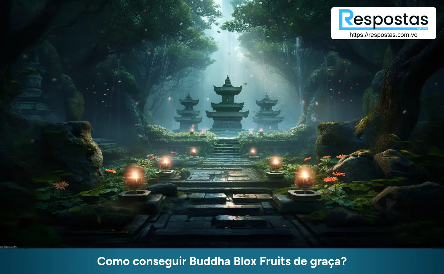 Como conseguir Buddha Blox Fruits de graça?