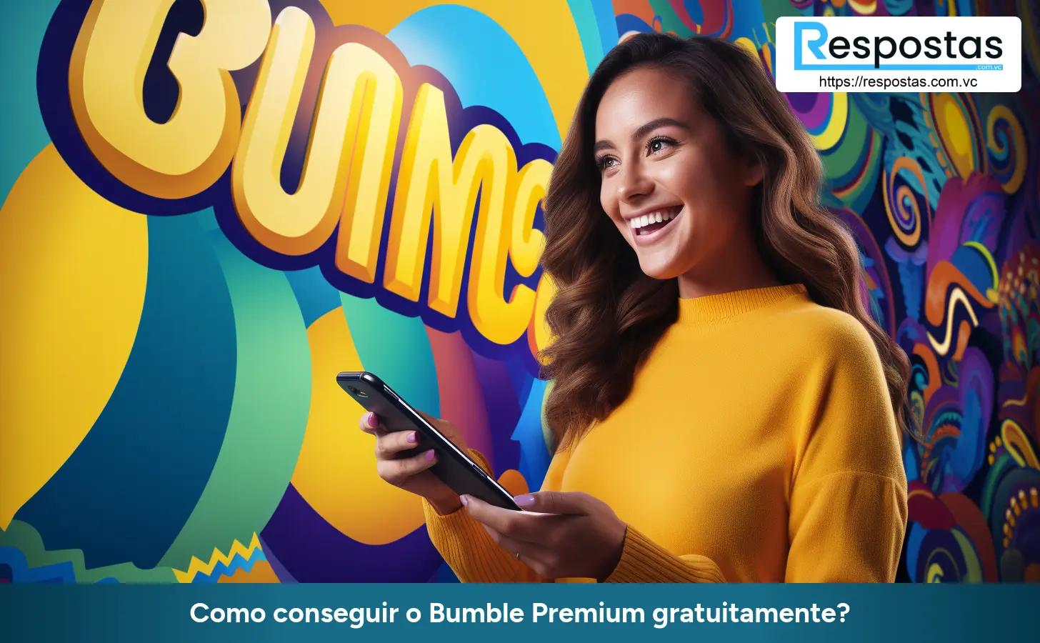 Como conseguir o Bumble Premium gratuitamente?