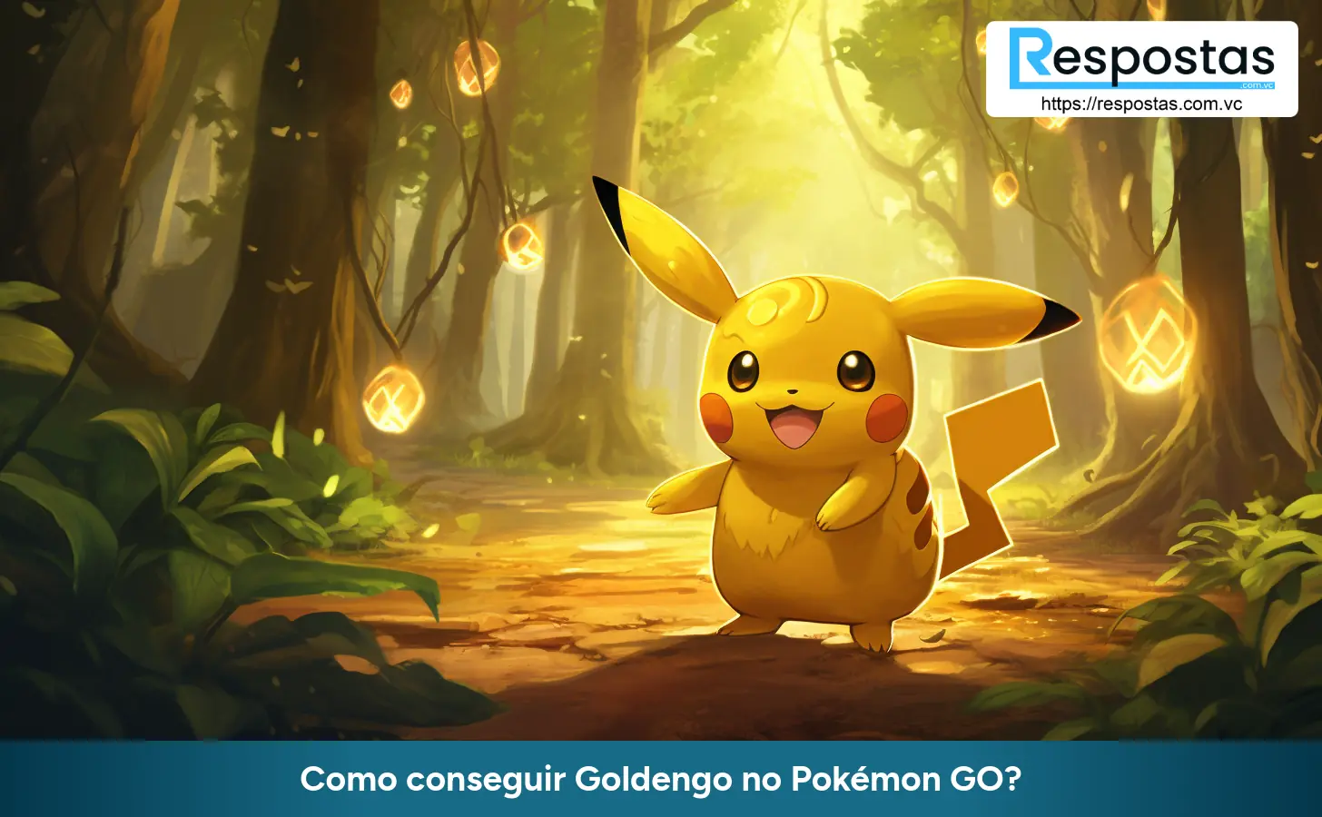 Como conseguir Goldengo no Pokémon GO?