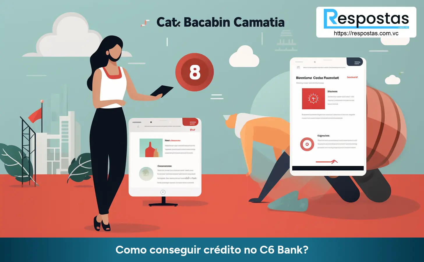 Como conseguir crédito no C6 Bank?