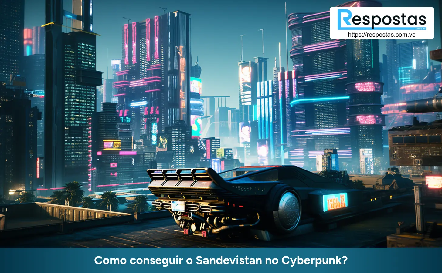 Como conseguir o Sandevistan no Cyberpunk?