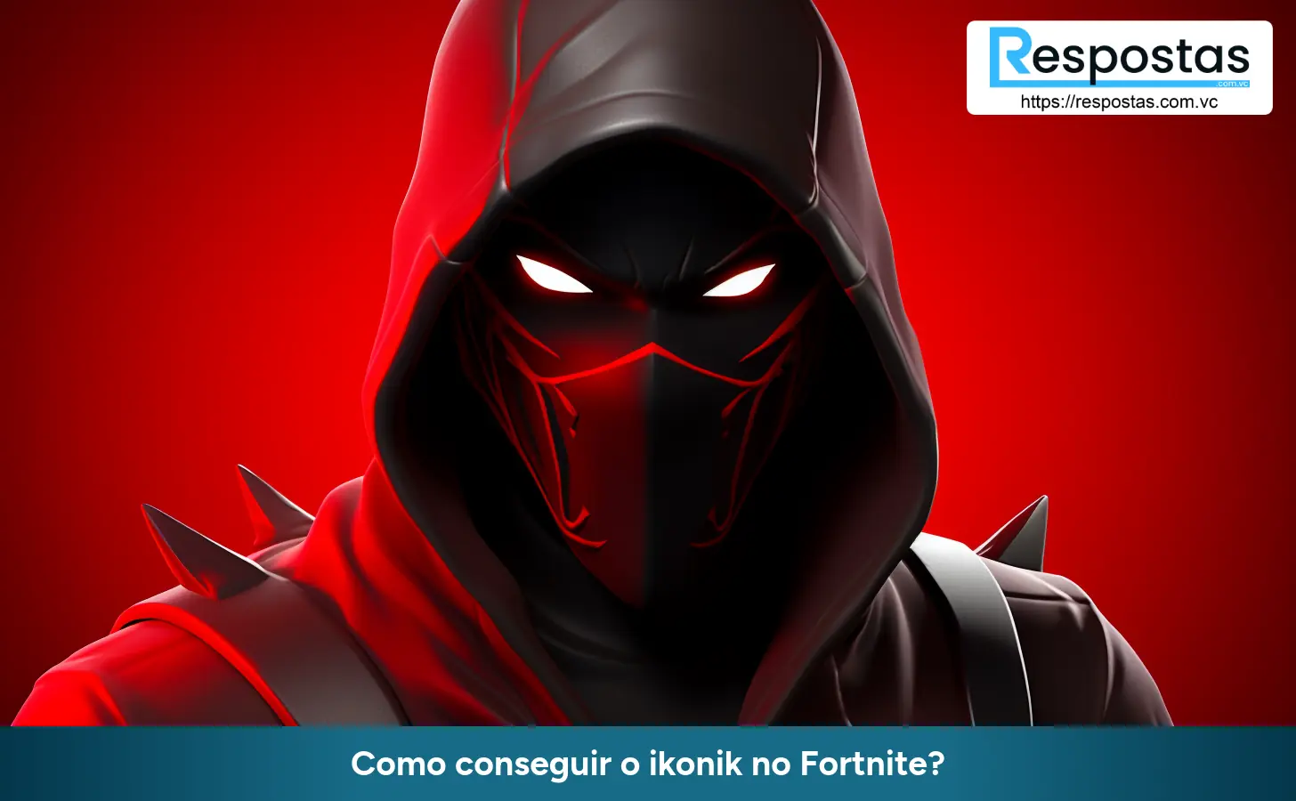 Como conseguir o ikonik no Fortnite?