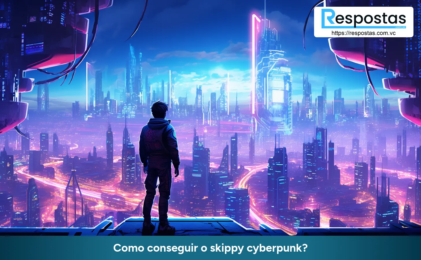 Como conseguir o skippy cyberpunk?