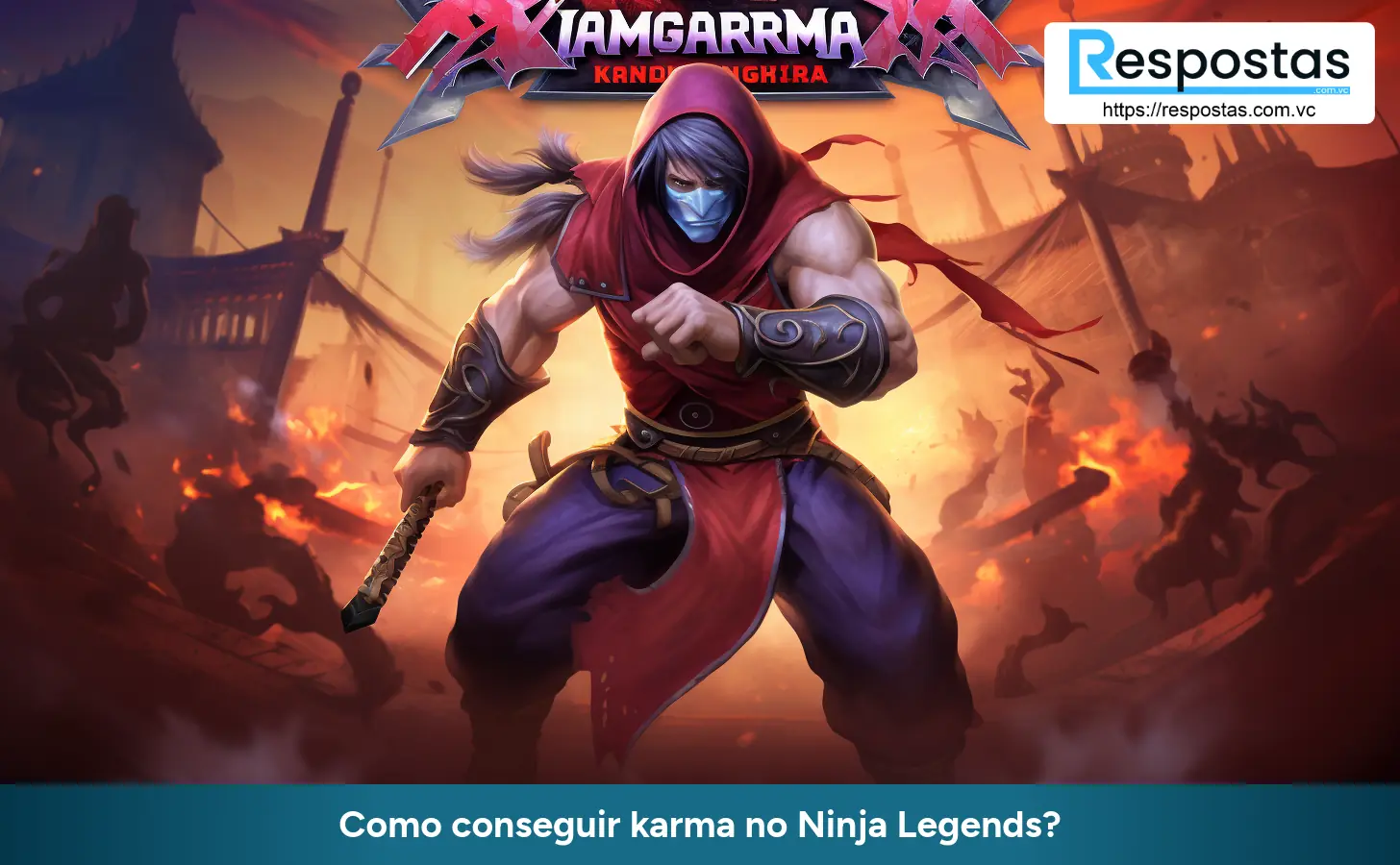 Como conseguir karma no Ninja Legends?