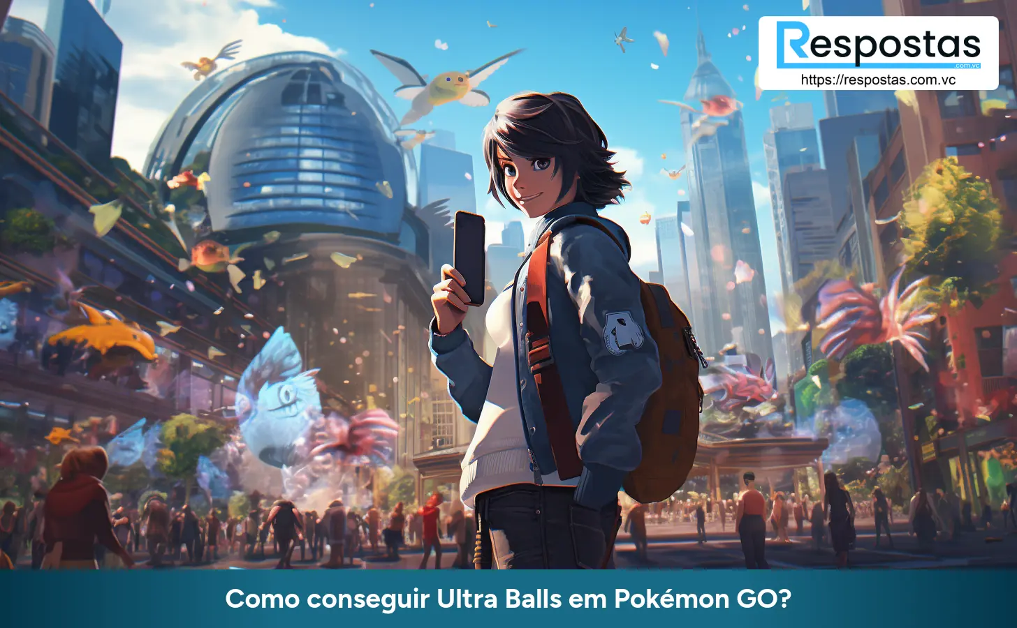 Como conseguir Ultra Balls em Pokémon GO?