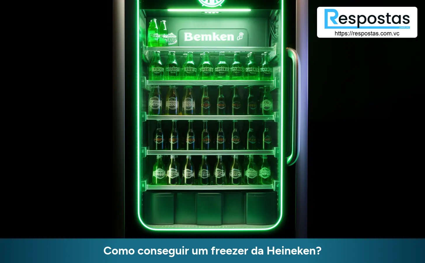 Como conseguir um freezer da Heineken?