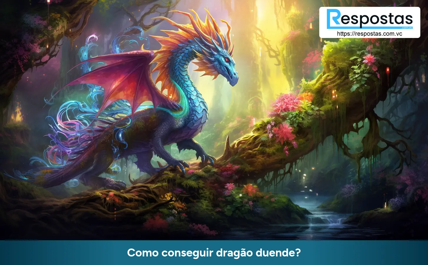 Como conseguir dragão duende?